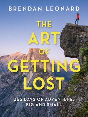 cover image of The Art of Getting Lost